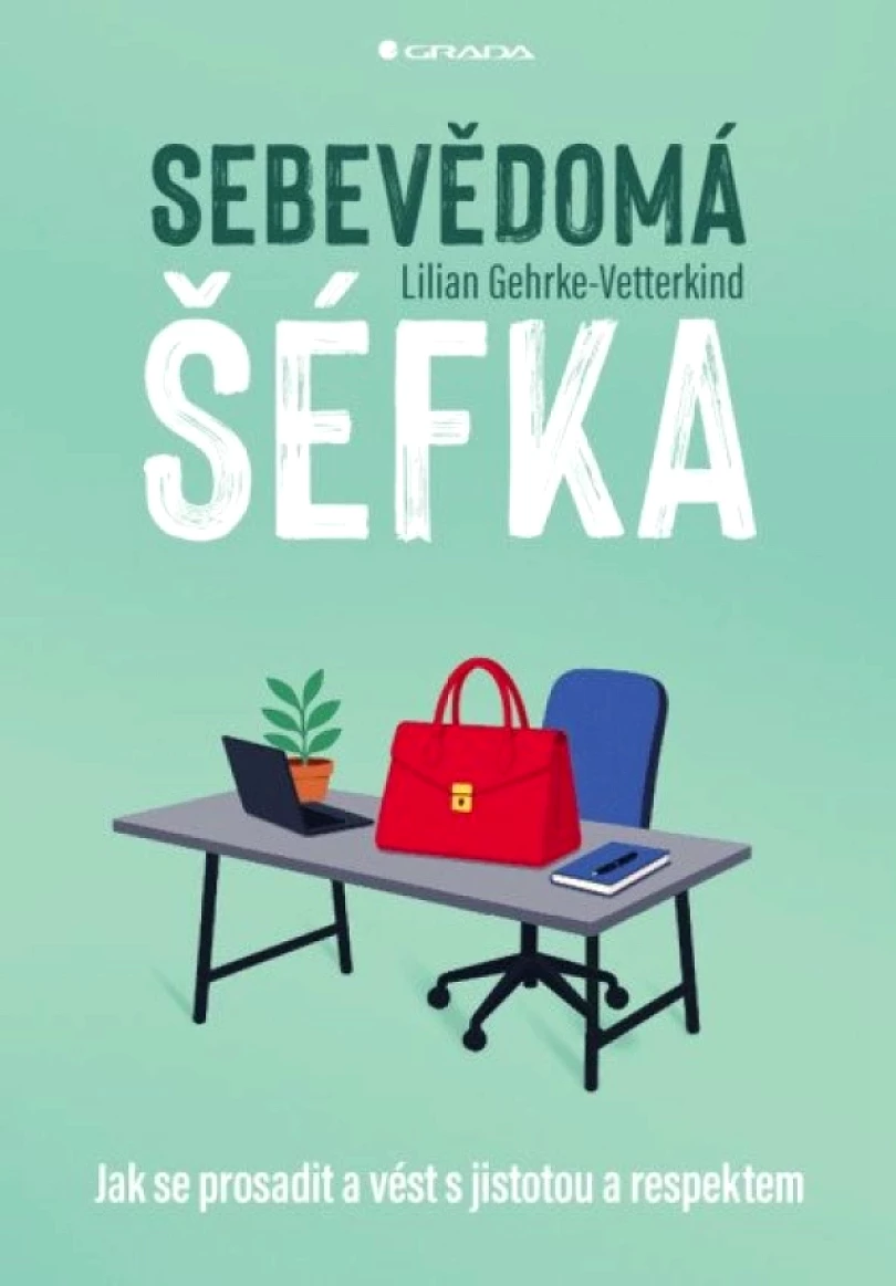 Sebevědomá šéfka (Lilian Gehrke-Vetterkind, 2026)