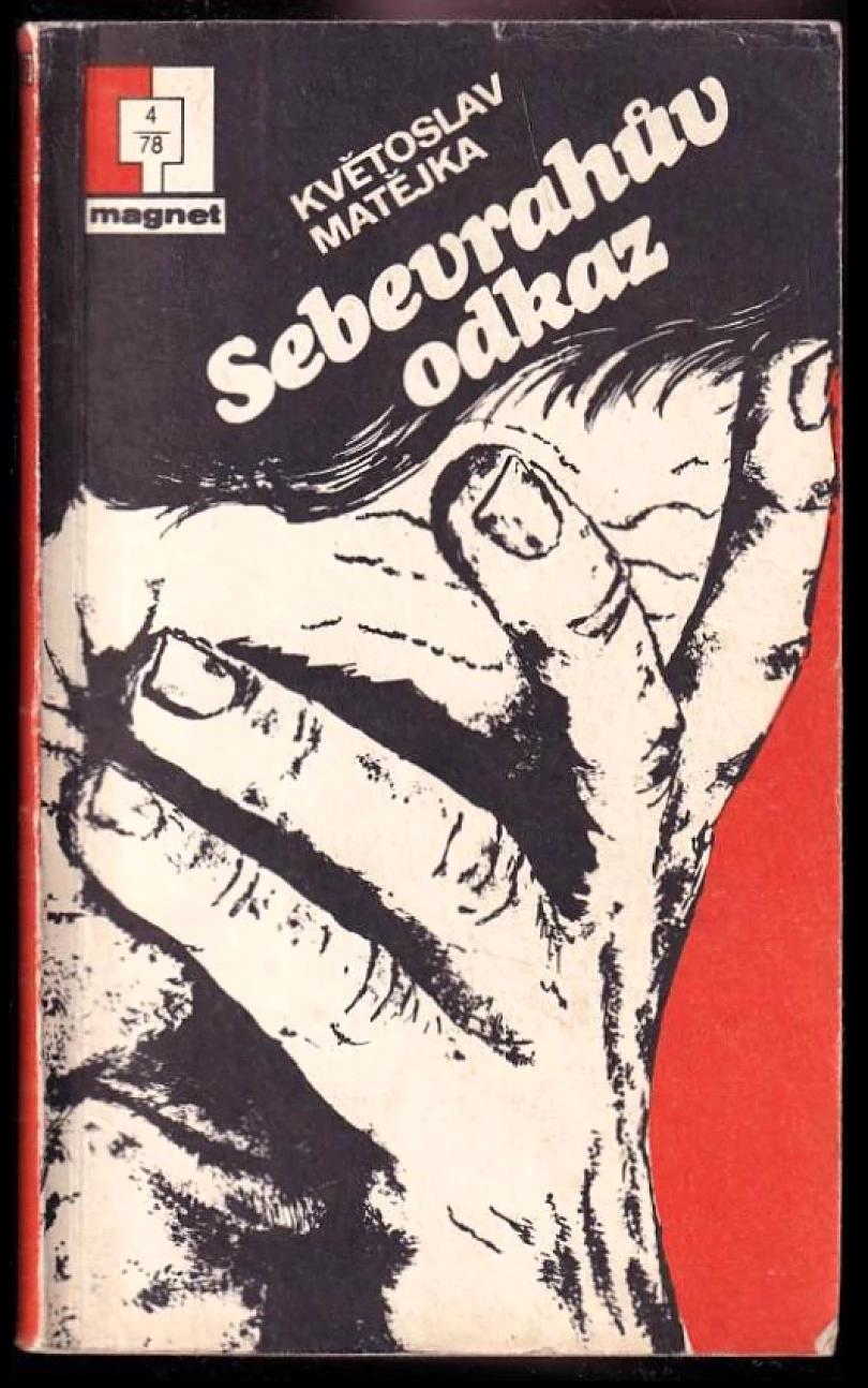 Levně Sebevrahův odkaz (Květoslav Matějka, 1978)