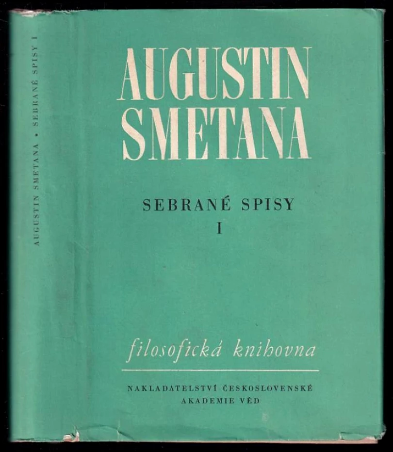 Levně Sebrané spisy (Augustin Smetana, 1960)