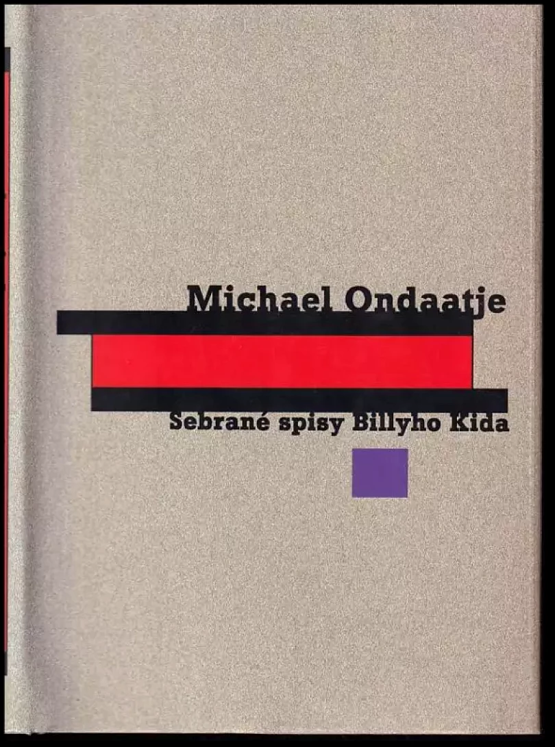 Sebrané spisy Billyho Kida (Michael Ondaatje, 1999)