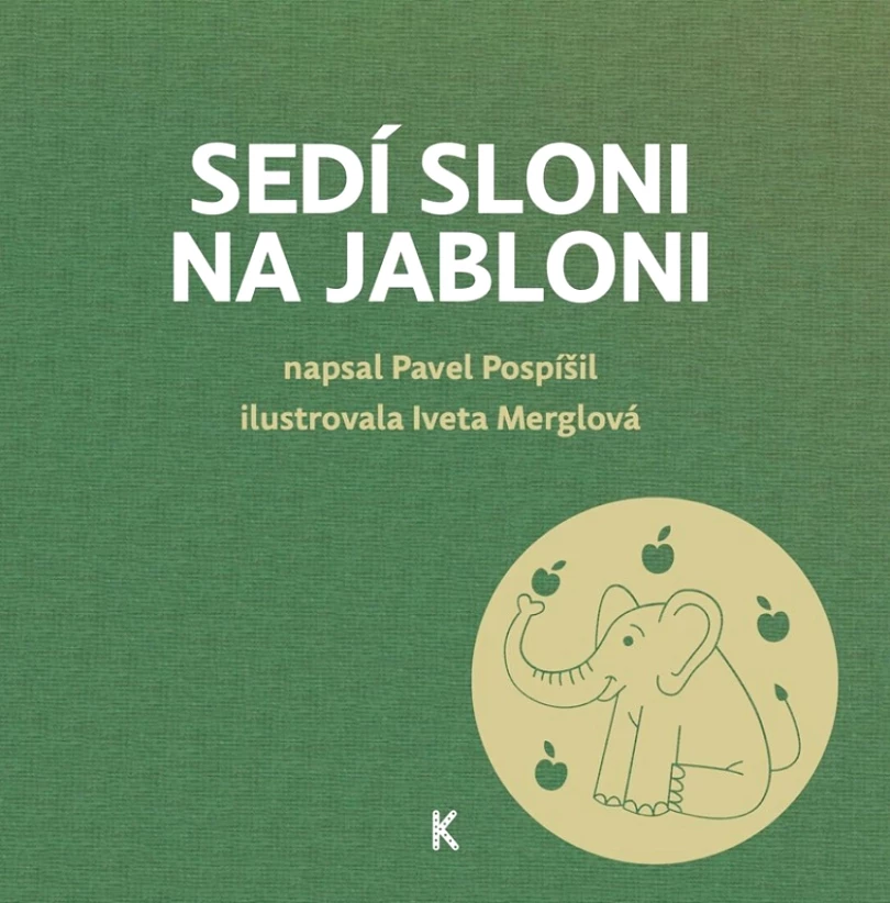 Levně Sedí sloni na jabloni (Pospíšil Pavel, 2023)