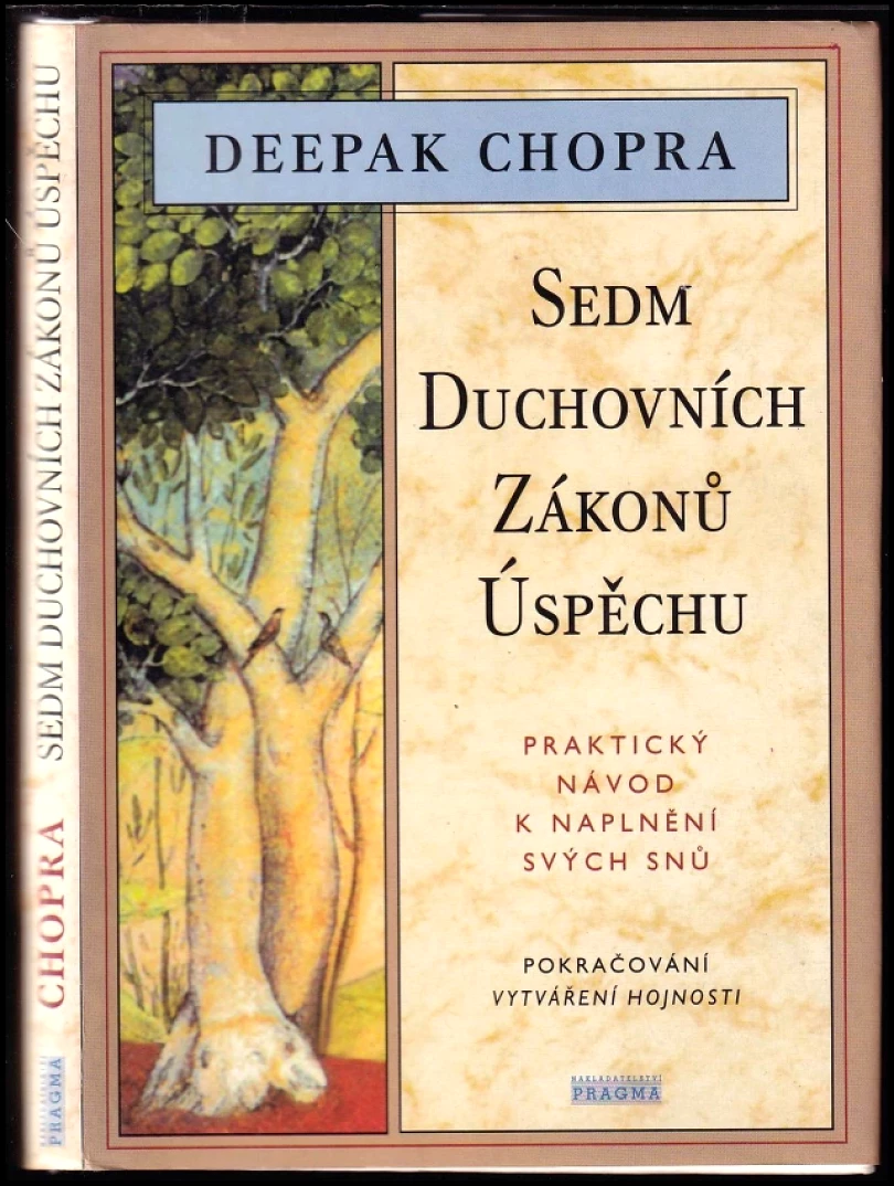 Levně Sedm duchovních zákonů úspěchu (Deepak Chopra, 1996)