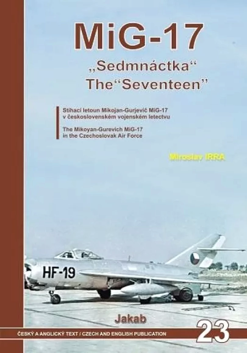 Levně "Sedmnáctka" (Miroslav Irra, 2023)
