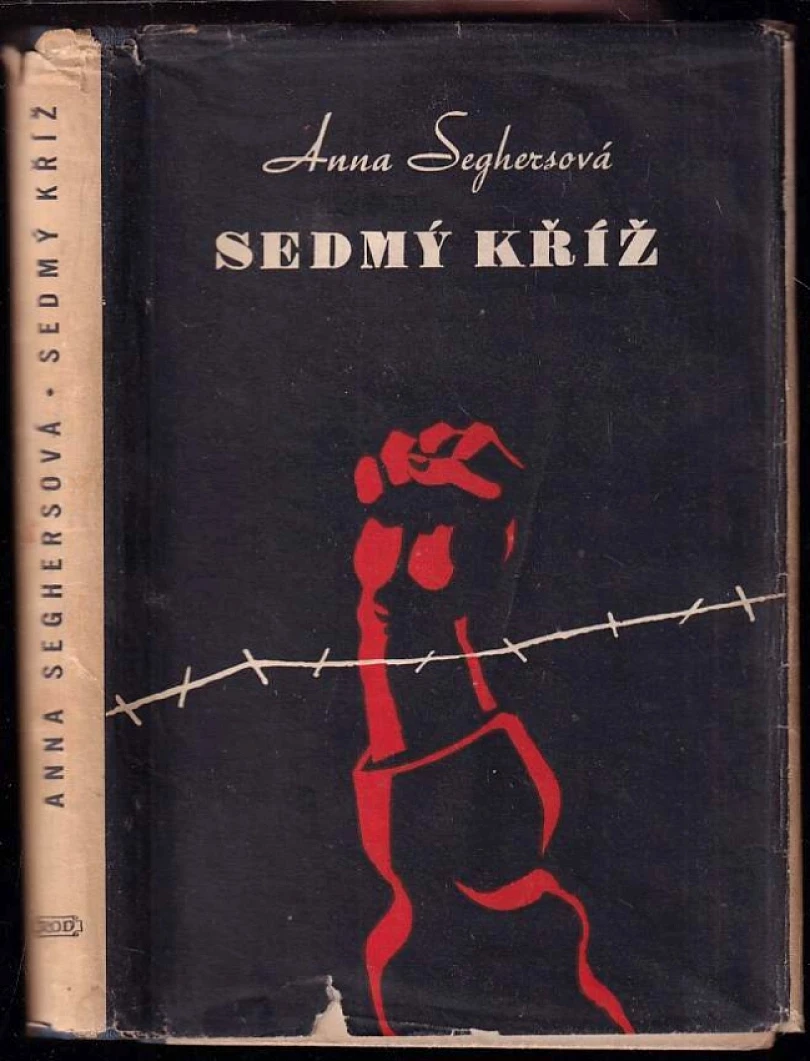 Levně Sedmý kříž (Anna Seghers, 1949)