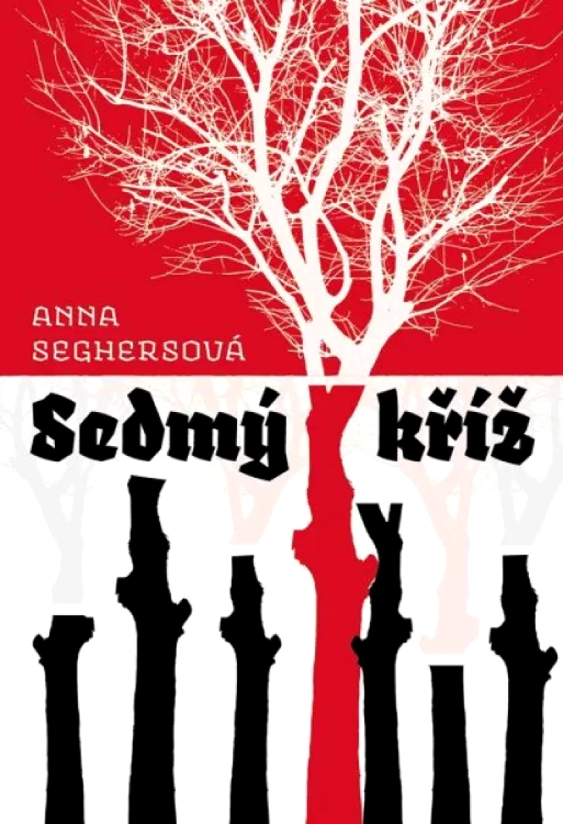 Levně Sedmý kříž (Anna Seghersová,, 2023)