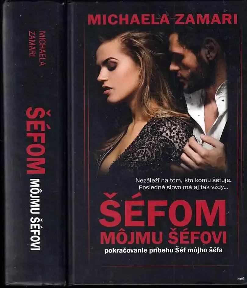 Šéfom môjmu šéfovi (Michaela Zamari, 2018)