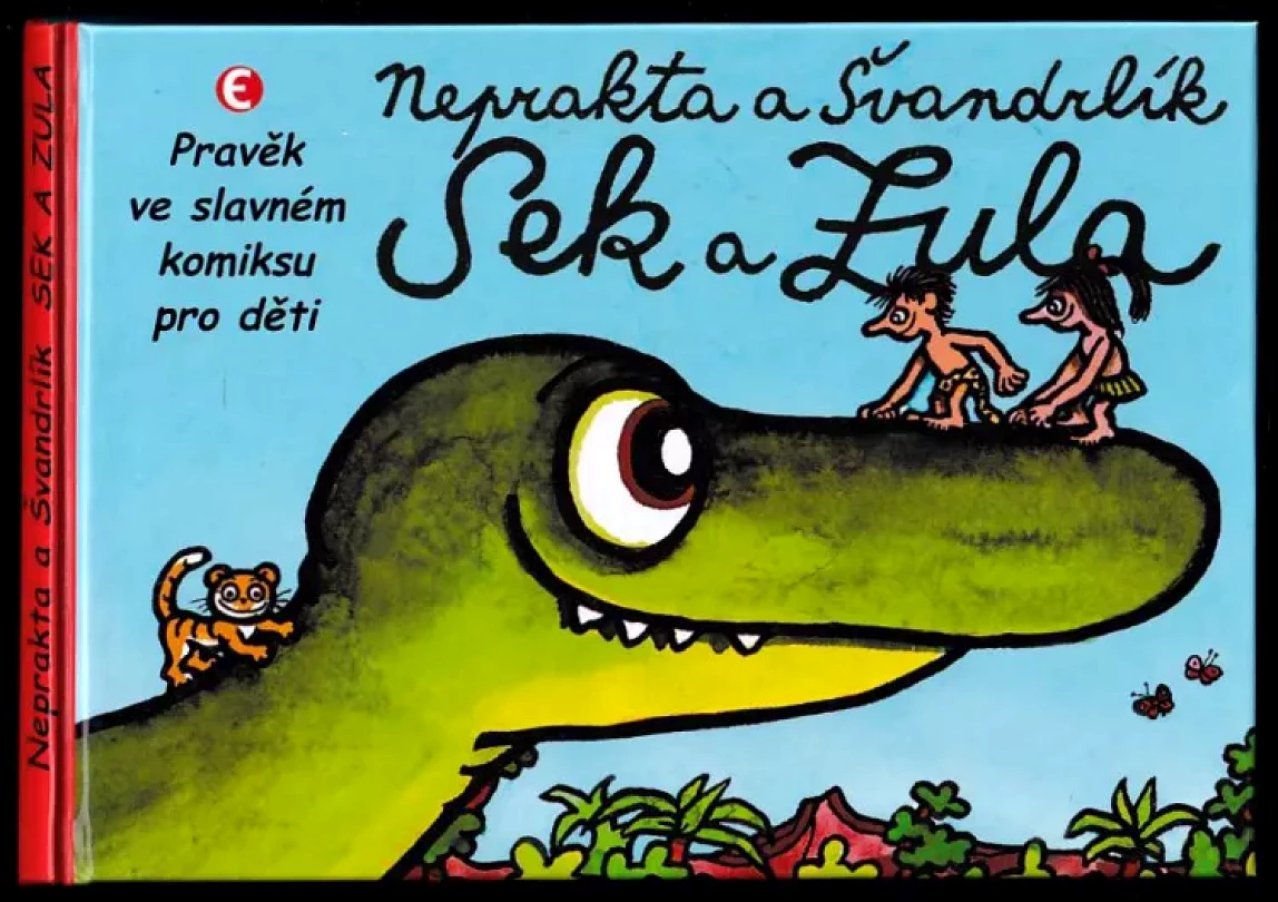 Levně Sek a Zula (Miloslav Švandrlík, 2009)
