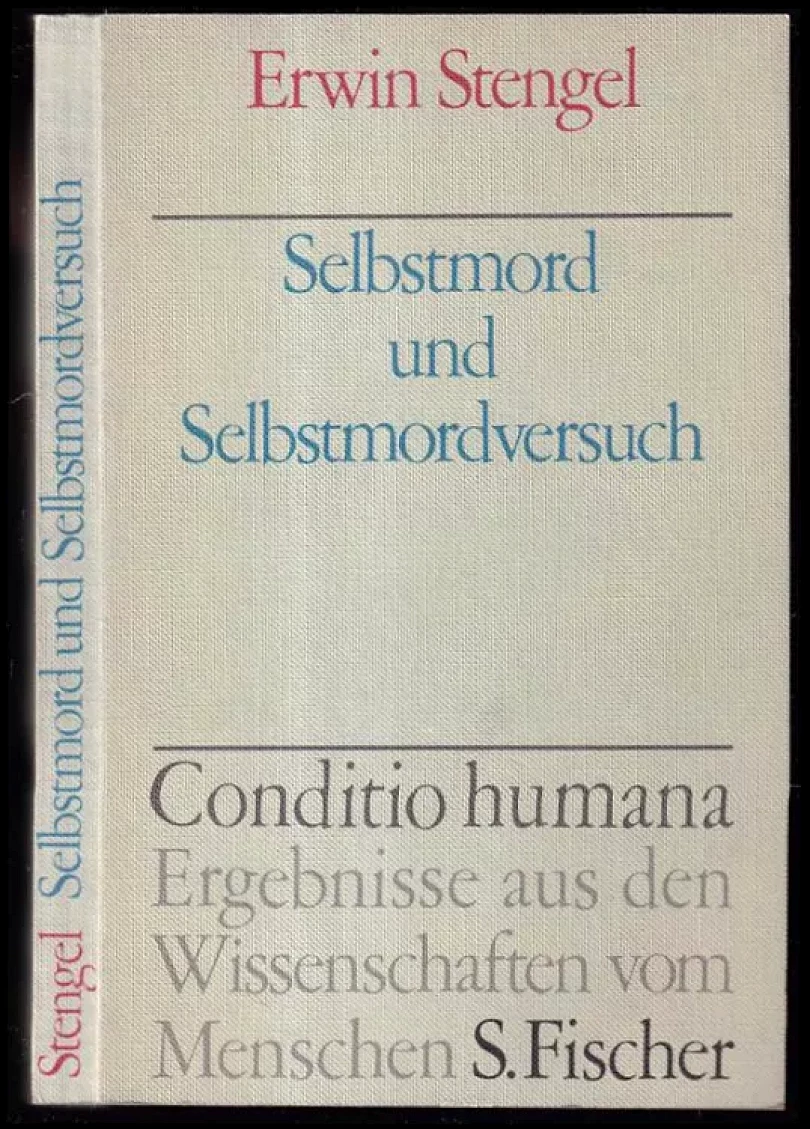 Levně Selbstmord und Selbstmordversuch (Erwin Stengel, 1969)