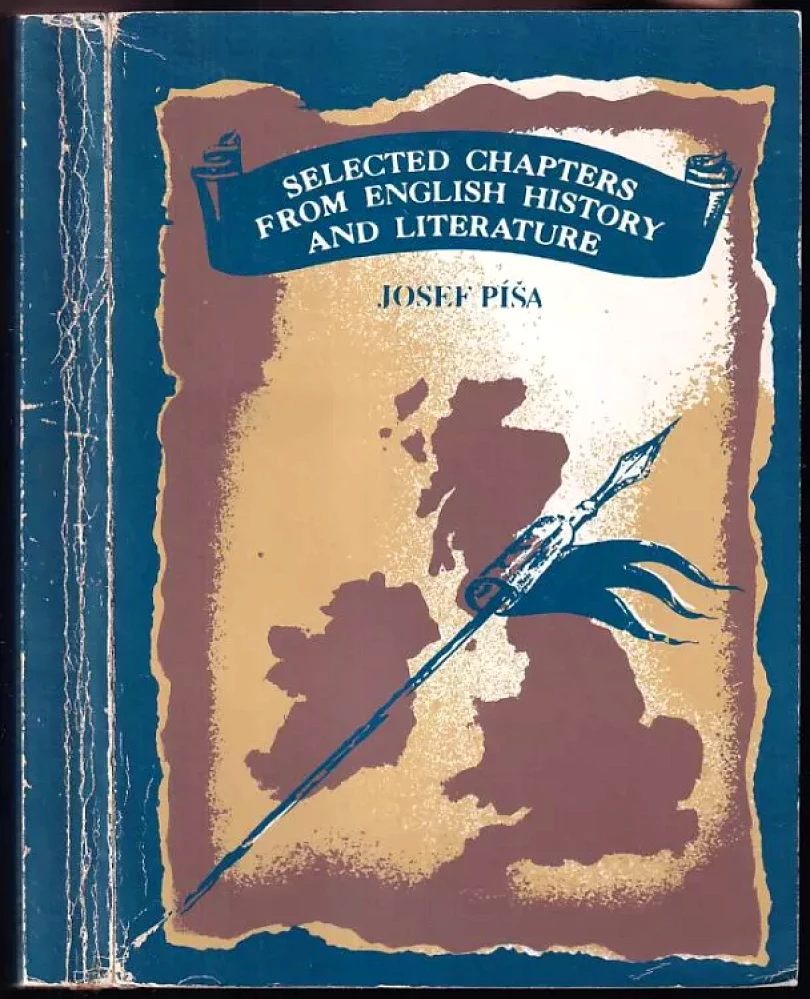 Selected chapters from English history and literature (Josef Píša, 1991)