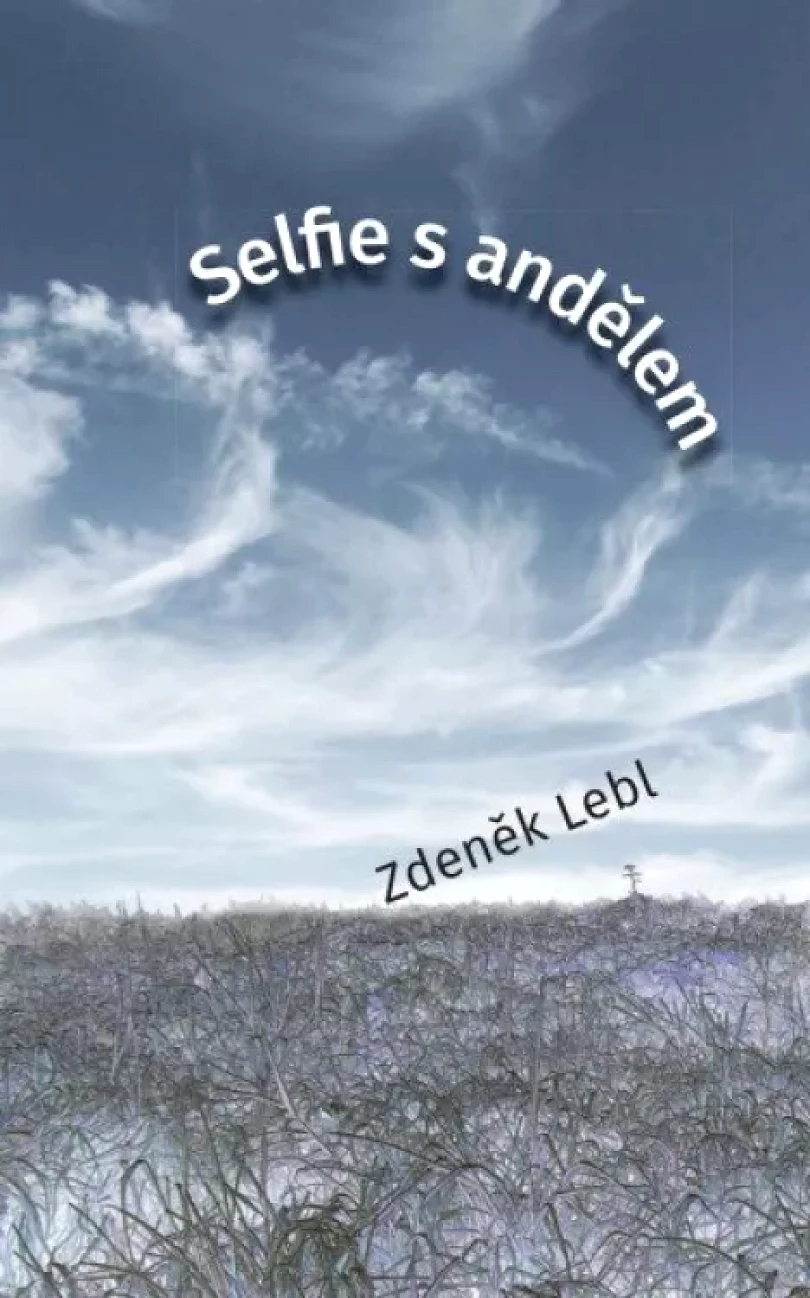Selfie s andělem (Zdeněk Lebl, 2023)
