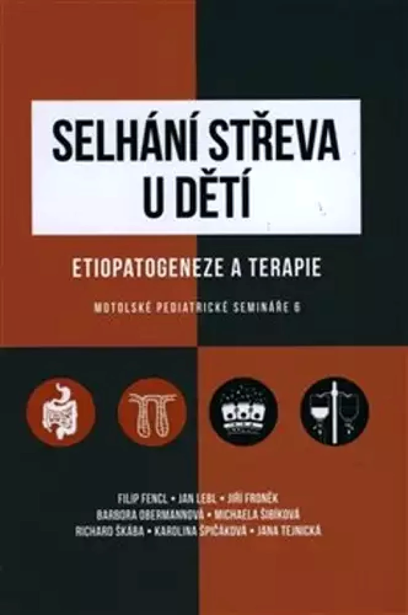 Levně Selhání střeva u dětí (Filip Fencl, 2020)