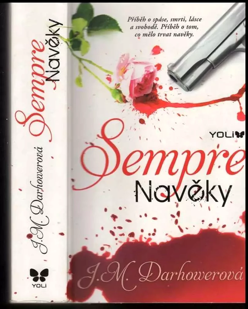 Sempre: Navěky (J. M Darhower, 2015)