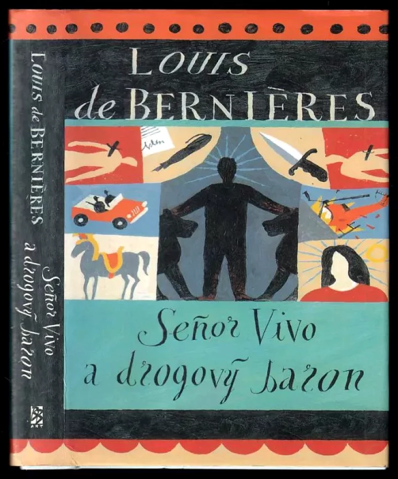 Levně Seňor Vivo a drogový baron (Louis De Bernières, 2002)