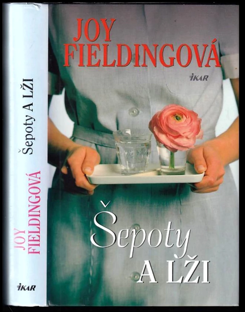 Šepoty a lži (Joy Fielding, 2010)