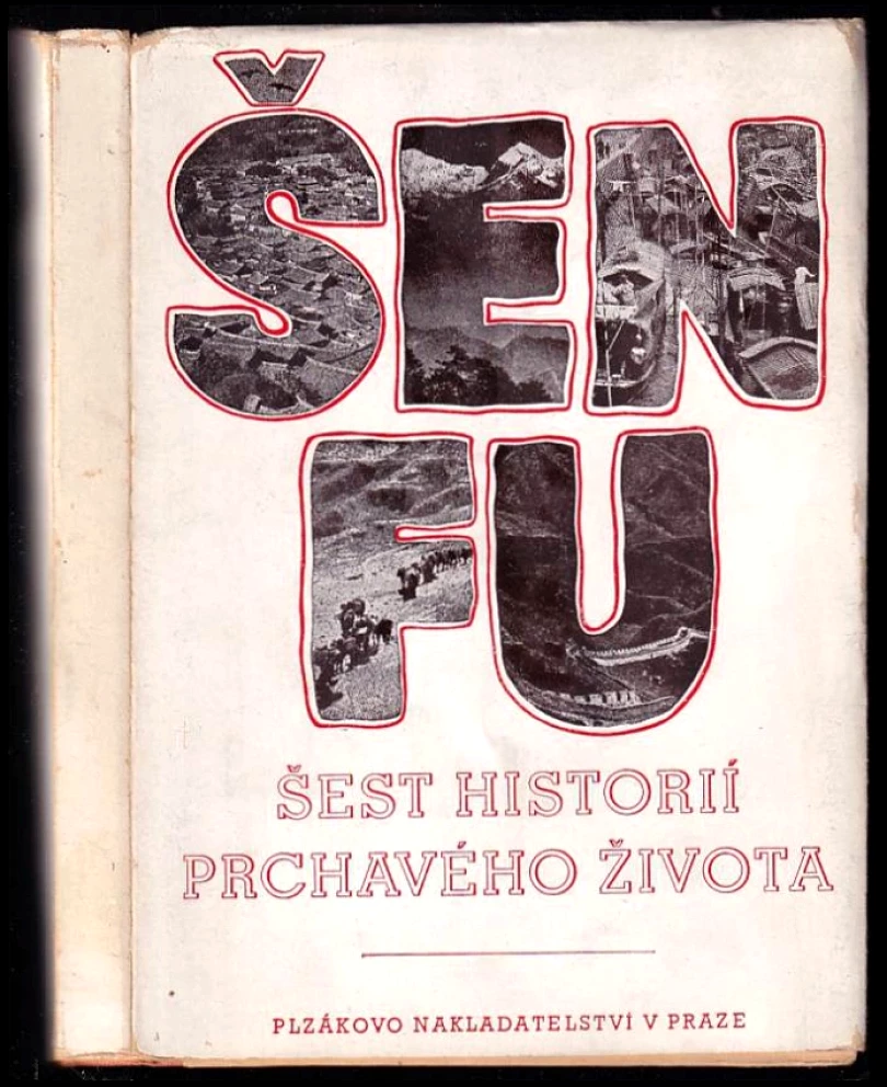 Šest historií prchavého života (Fu Šen, 1944)