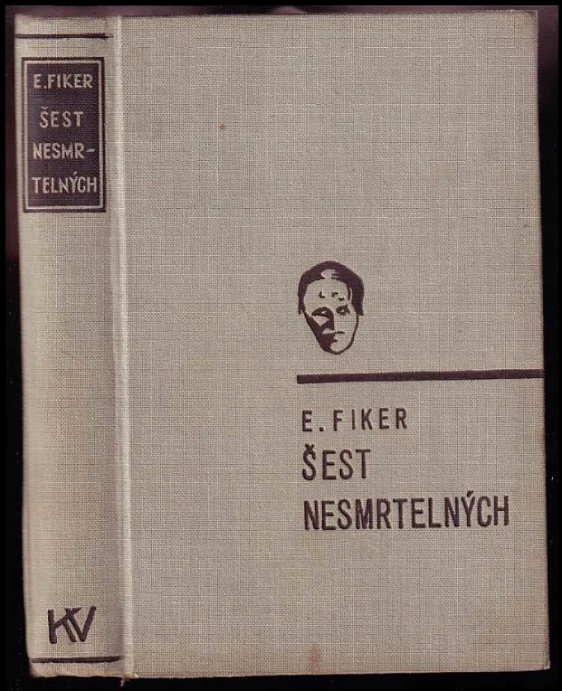 Levně Šest nesmrtelných (Eduard Fiker, 1934)