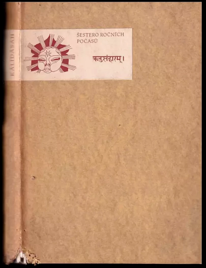 Levně Šestero ročních počasů : Rtusanháram (Kālidāsa, 1942)