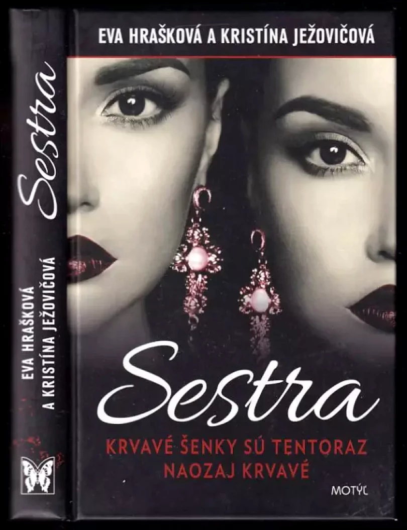 Sestra (Eva Hrašková, 2016)