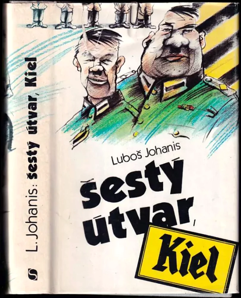 Šestý útvar, Kiel (Luboš Johanis, 1986)