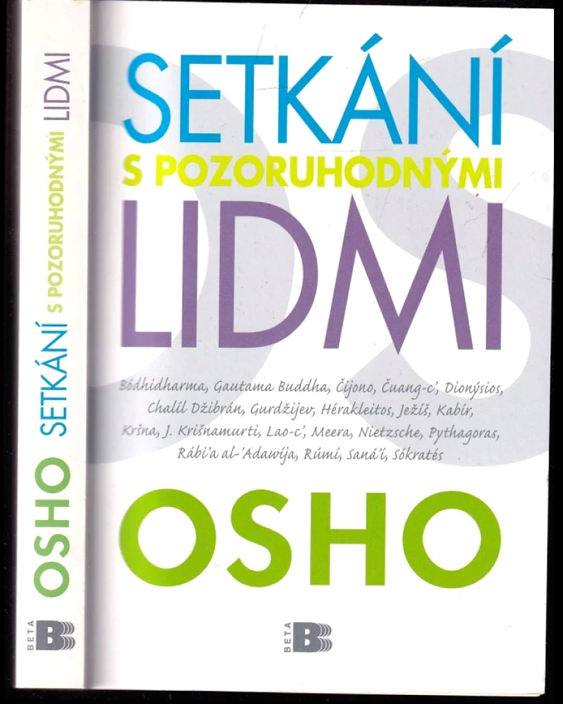 Setkání s pozoruhodnými lidmi (Osho, 2011)