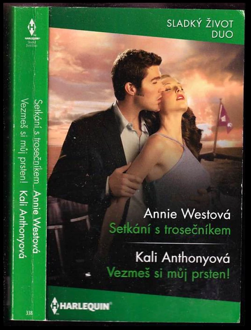 Levně Setkání s trosečníkem; Vezmeš si můj prsten! (Annie West, 2023)