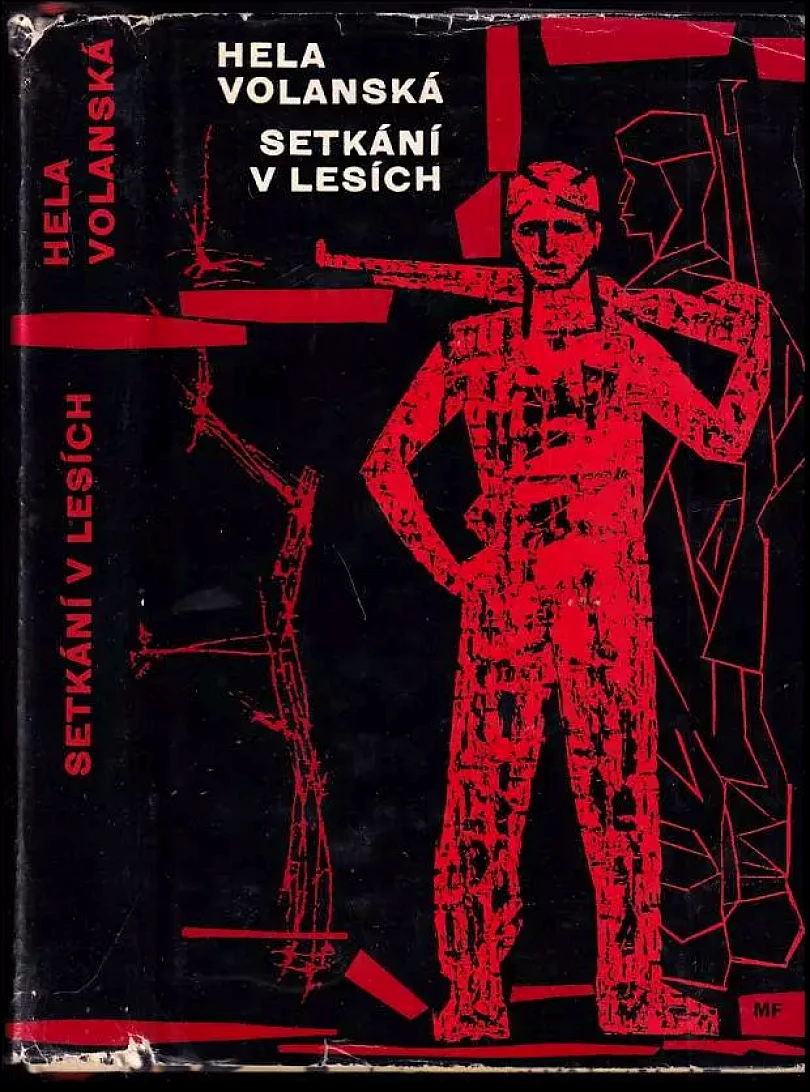 Levně Setkání v lesích (Hela Volanská, 1962)