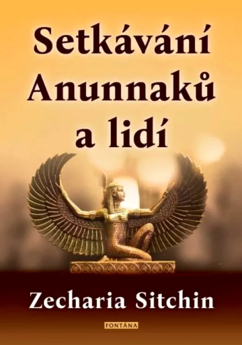 Levně Setkávání Anunnaků a lidí (Zecharia Sitchin, 2023)