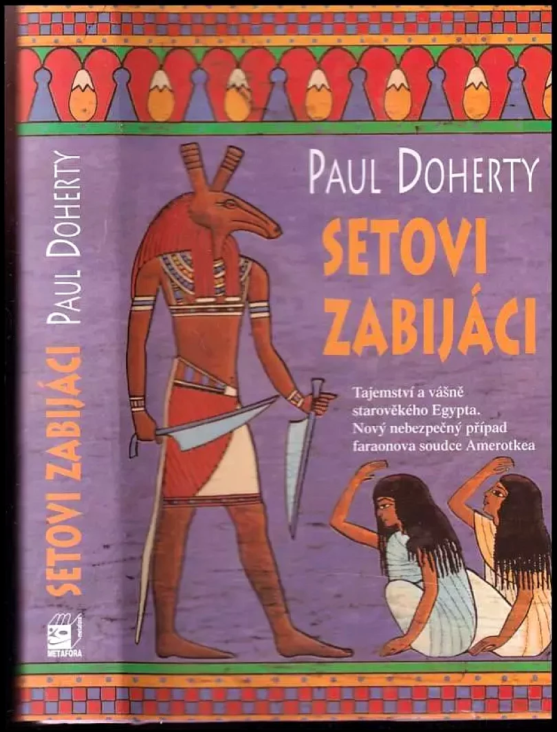 Setovi zabijáci (P. C Doherty, 2004)