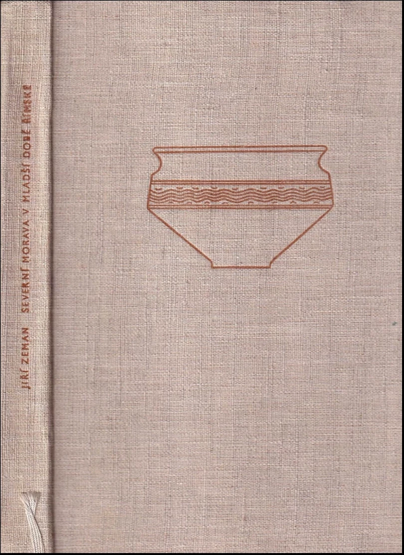 Levně Severní Morava v mladší době římské (Jiří Zeman, 1961)