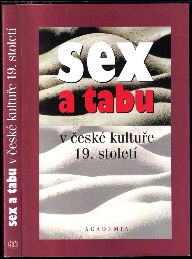 Sex a tabu v české kultuře 19. století (, 1999)