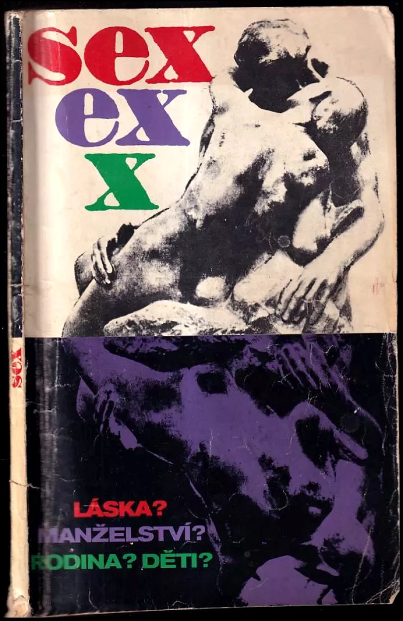 Sex - Láska? Manželství? Rodina? Děti? (, 1969)