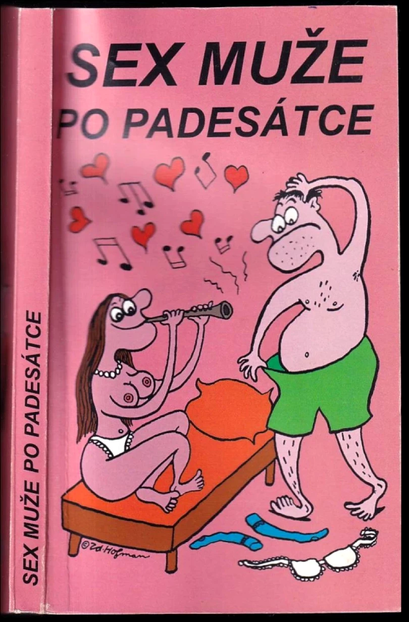 Sex muže po padesátce - kniha čistých listů (, )