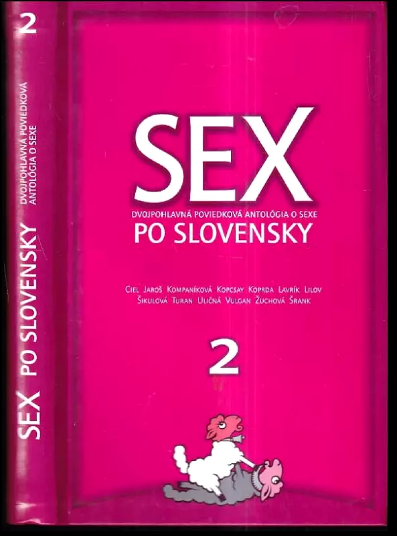 Sex po slovensky 2 (Peter Jaroš, 2005)