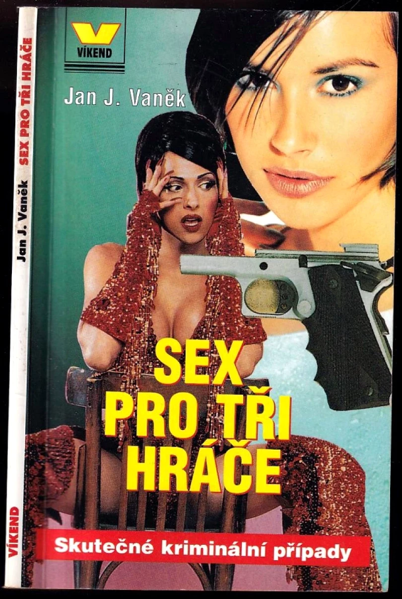 Sex pro tři hráče (Jan J Vaněk, 1999)
