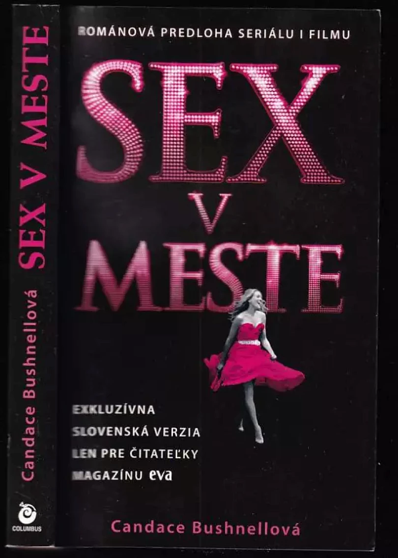 Sex v meste (Candace Bushnell, 2008)