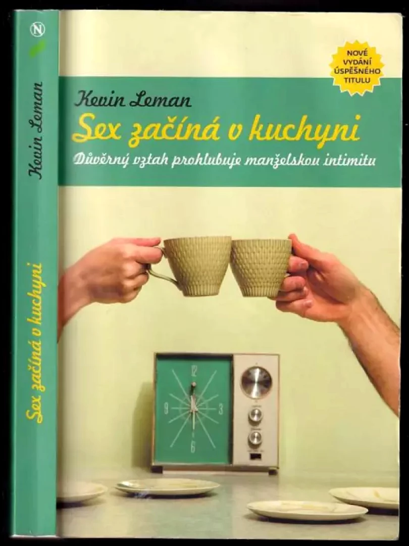 Sex začíná v kuchyni (Kevin Leman, 2009)