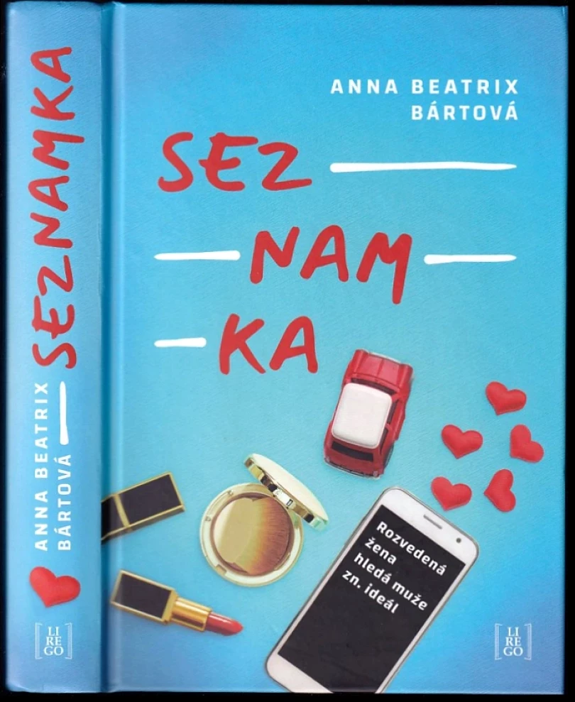 Levně Seznamka (Anna Beatrix Bártová, 2022)