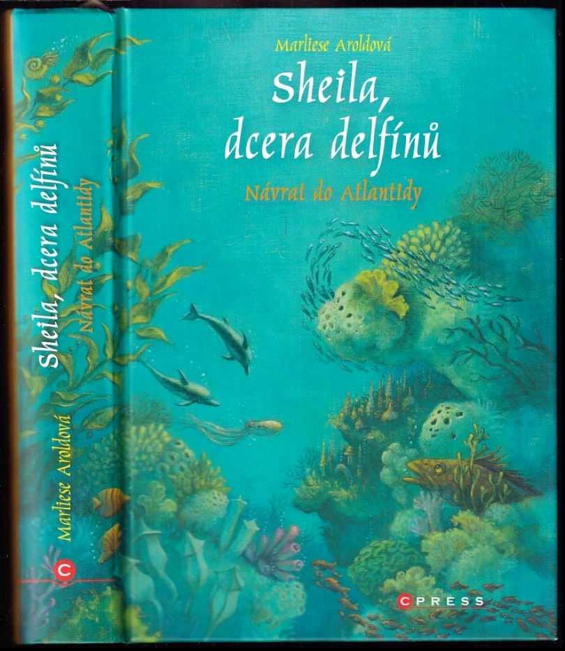 Levně Sheila, dcera delfínů (Marliese Arold, 2018)