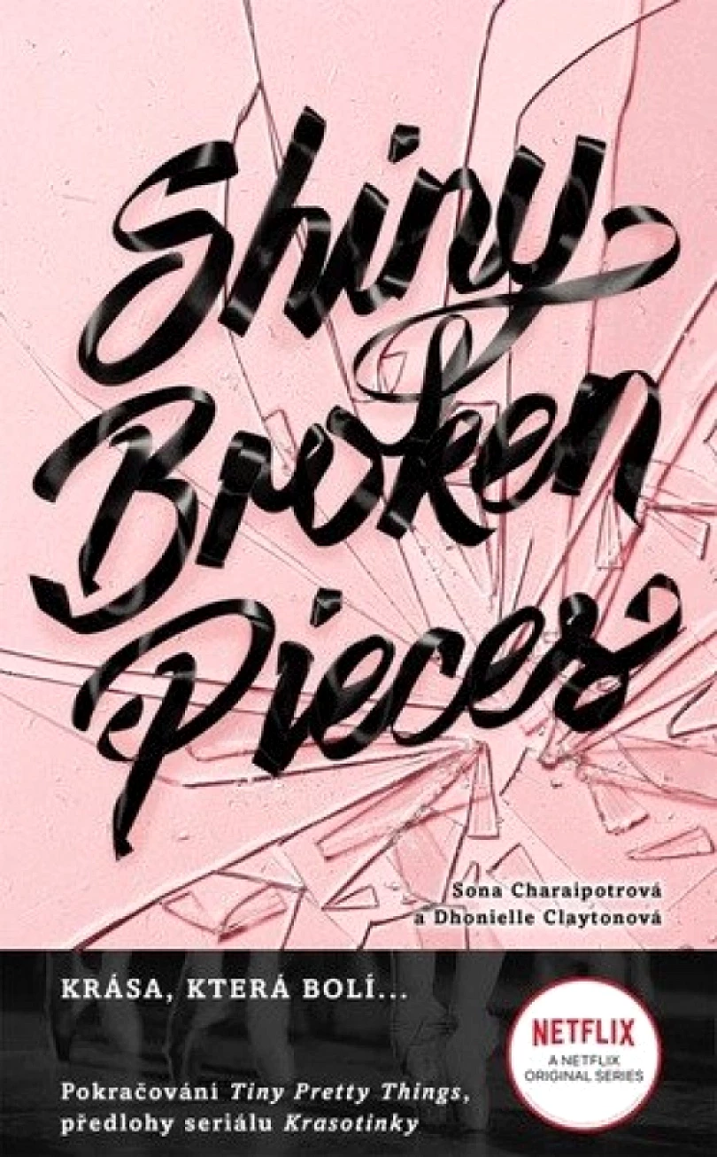 Levně Shiny Broken Pieces (Dhonielle Clayton, 2021)