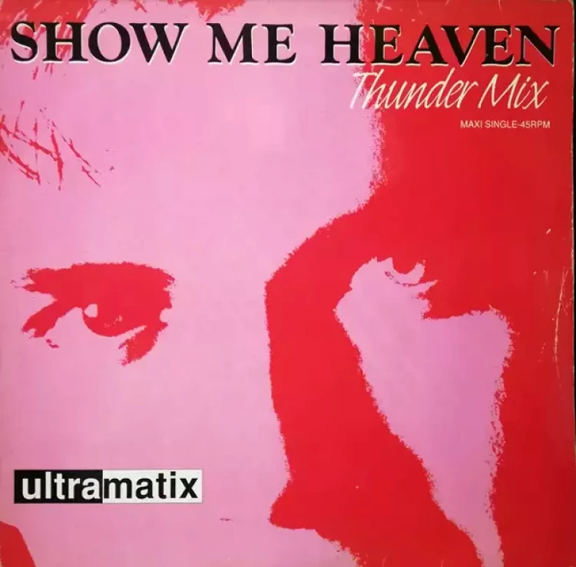 Levně Show Me Heaven (Thunder Mix) (Ultramatix, 1990)