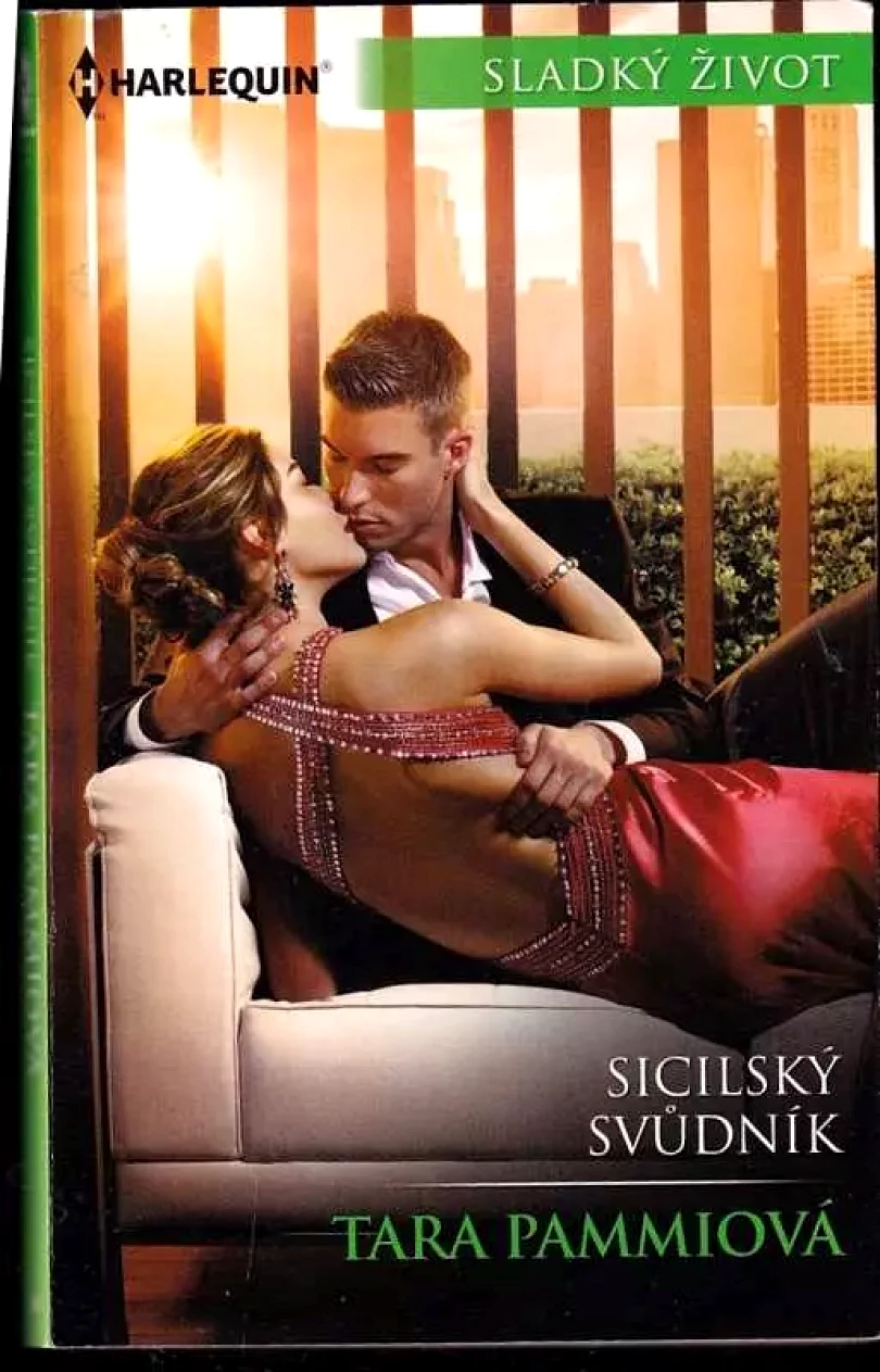 Levně Sicilský svůdník (Tara Pammi, 2016)