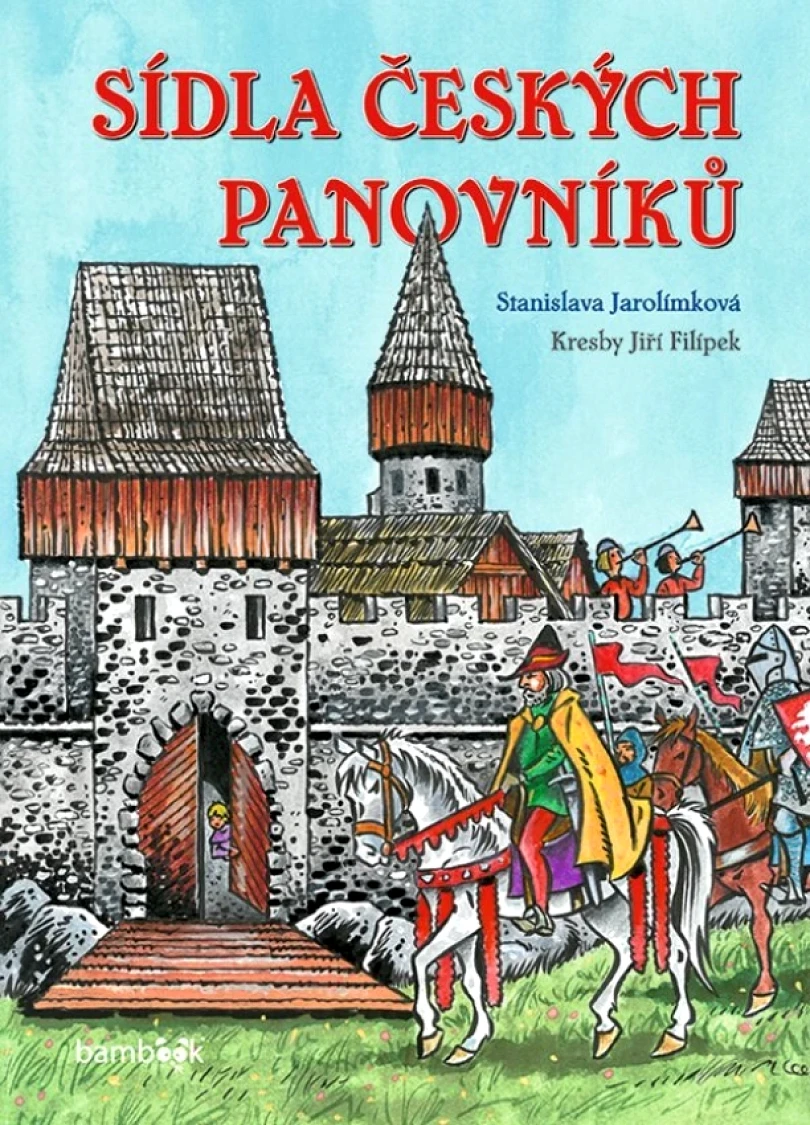 Levně Sídla českých panovníků (Stanislava Jarolímková, 2020)