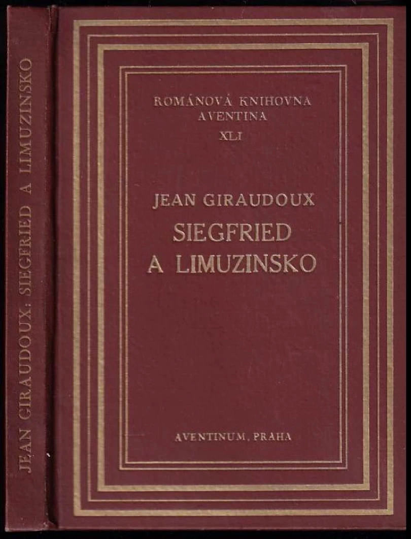 Siegfried a Limuzinsko (Jean Giraudoux, 1927)