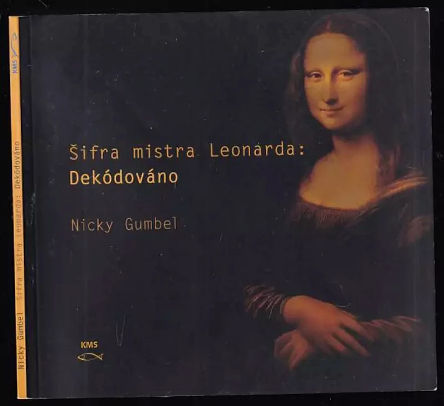 Šifra mistra Leonarda: Dekódováno (Nicky Gumbel, 2006)