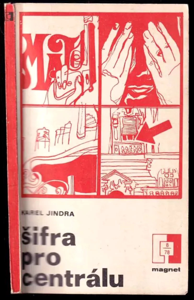 Šifra pro centrálu (Karel Jindra, 1978)