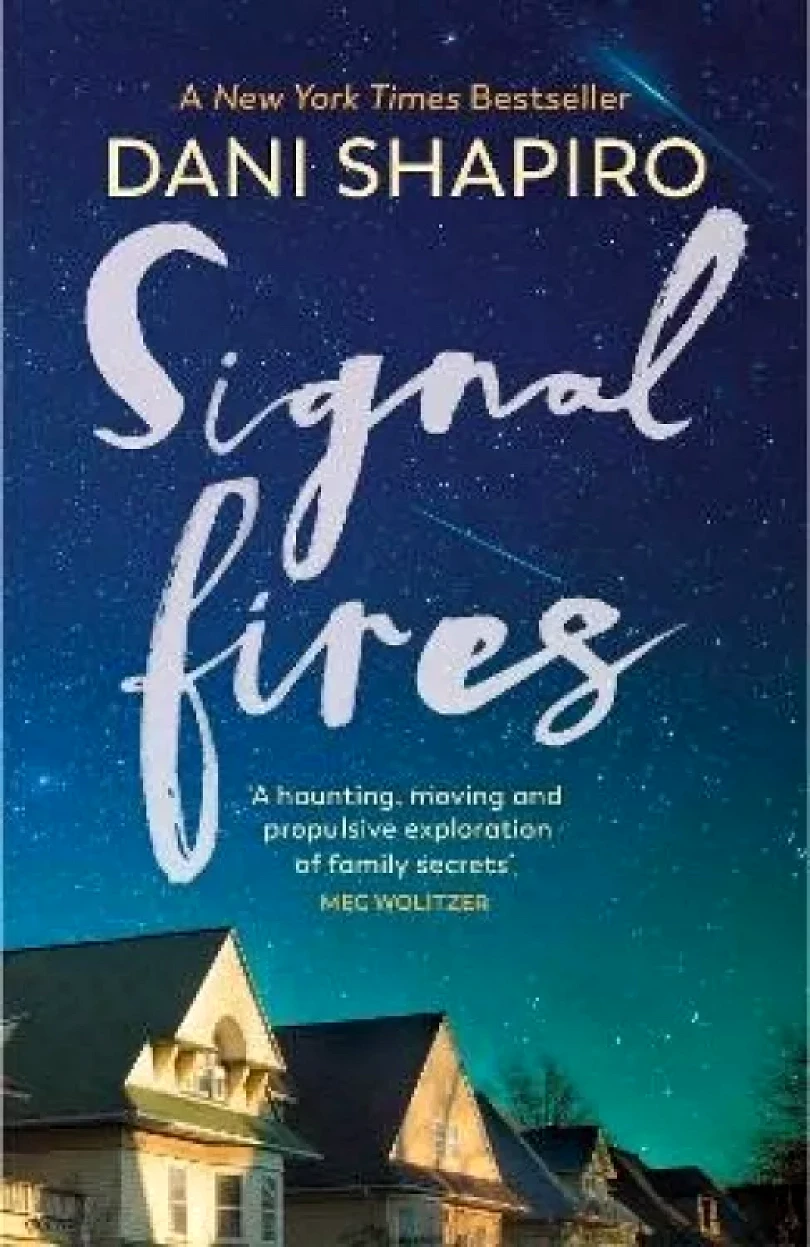 Signal Fires (Dani Shapiro, 2023)