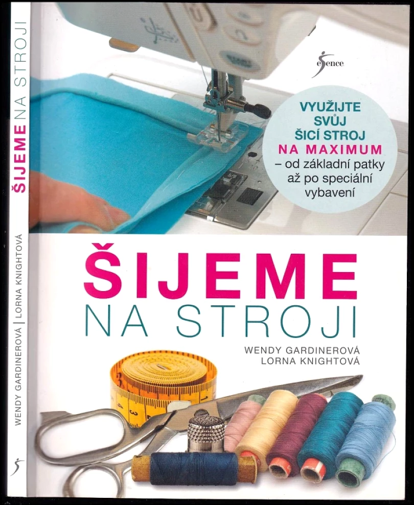 Šijeme na stroji (Wendy Gardiner, 2017)