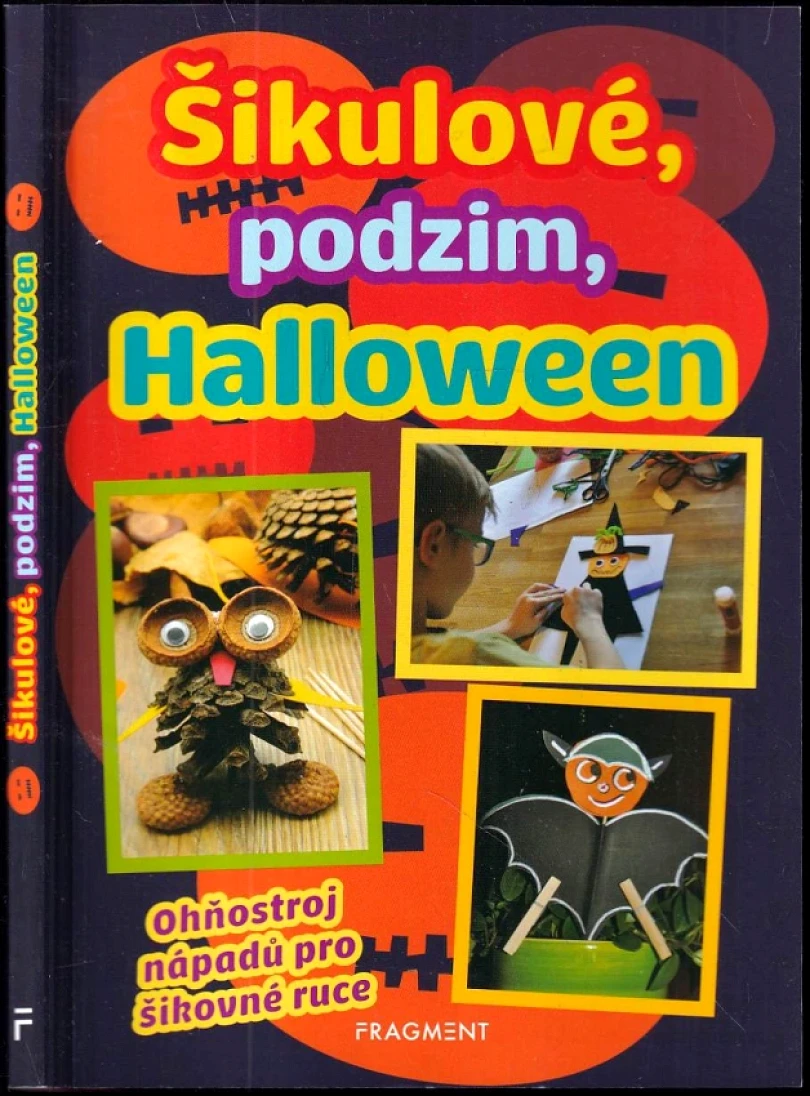 Levně Šikulové, podzim, Halloween (Lenka Bucharová, 2019)