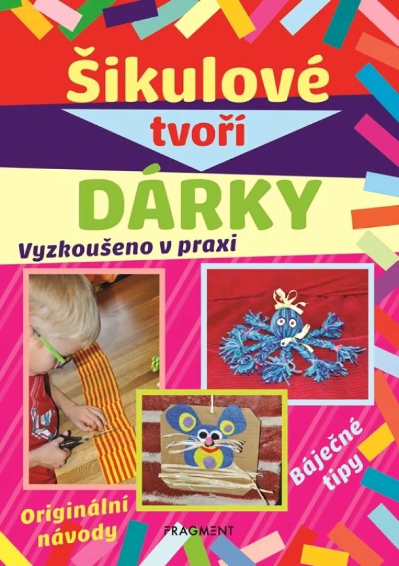 Levně Šikulové tvoří dárky (kolektiv, 2019)