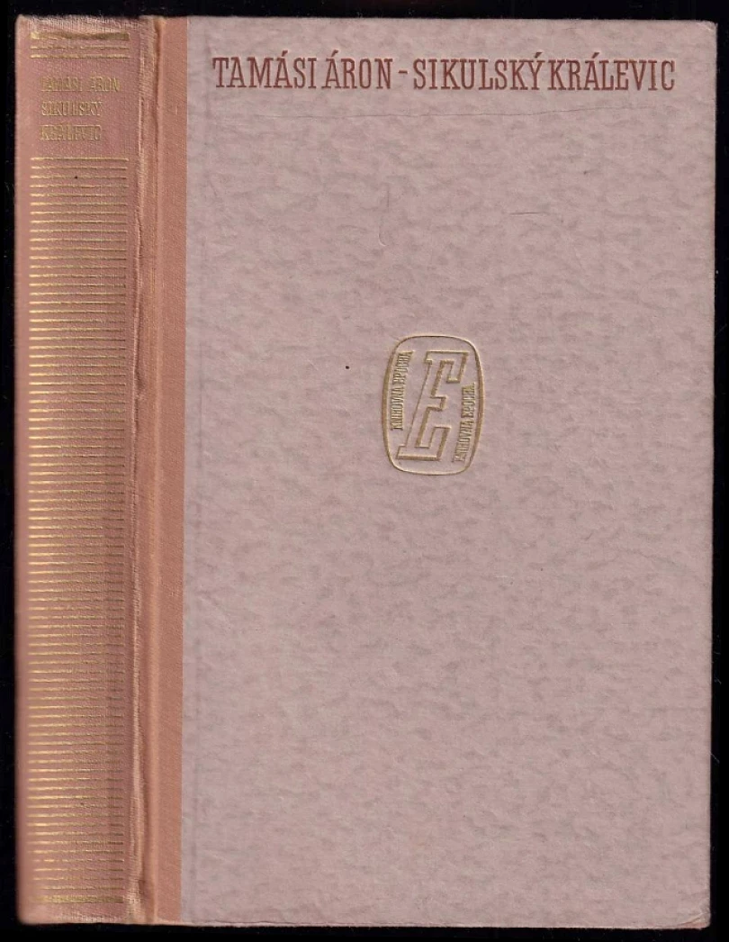 Levně Sikulský králevic (Áron Tamási, 1942)
